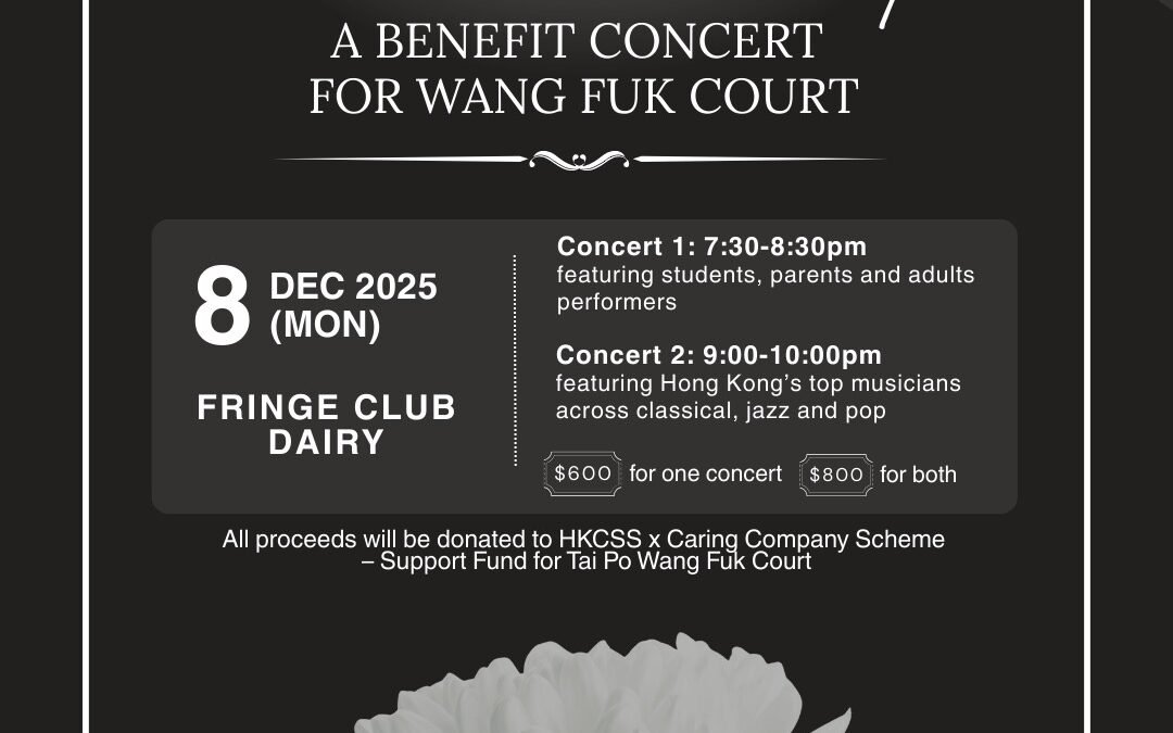 Fundraising Concert for Hong Kong Tai Po Fire Victims – Harmony for Hope at the Hong Kong Fringe Club